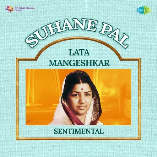 Suhane Pal - Lata Mangeshkar Sentimental Sadhana Sargam MP3 Download